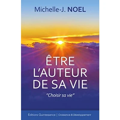 Afbeelding van ISBN Etre L&#039;Auteur De Sa Vie; Choisir Vie, Educatief, Frans, Paperback