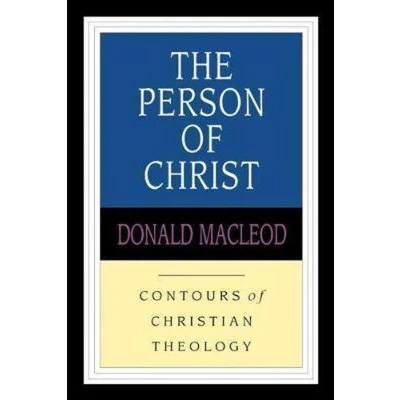 Afbeelding van The Person of Christ Contours Christian Theology