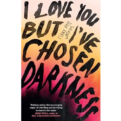 Afbeelding van I Love You But I&#039;ve Chosen Darkness