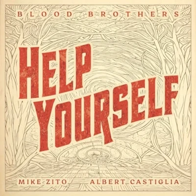 Afbeelding van Mike Zito and Albert Castiglia&#039;s Blood Brothers Help Yourself (LP)