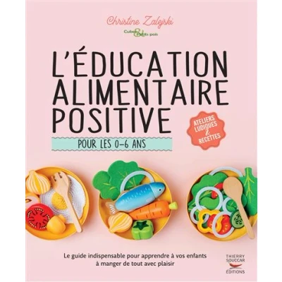 Image de L&#039;éducation alimentaire positive pour les 0 6 ans
