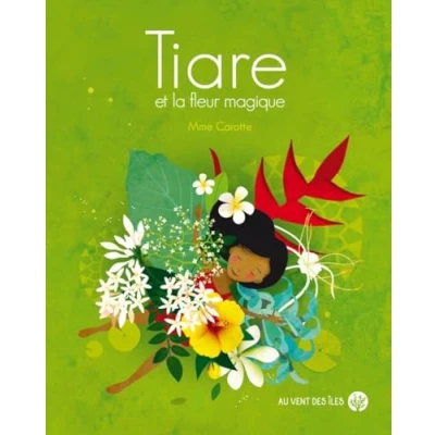Afbeelding van Tiare et la fleur magique