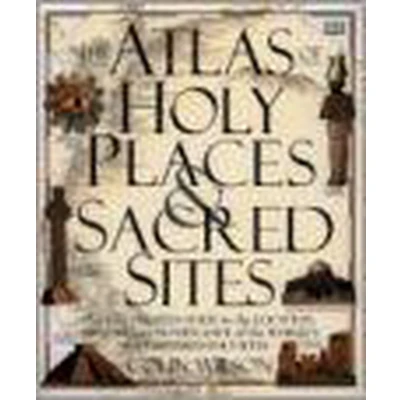 Afbeelding van Atlas of Holy Places and Sacred Sites