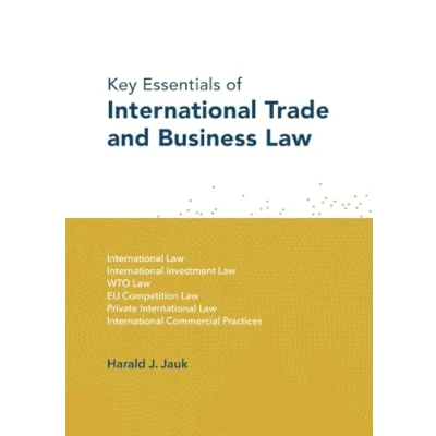 Afbeelding van Key Essentials of International Trade and Business Law
