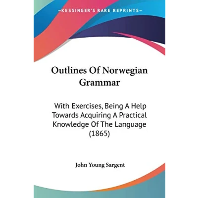 Afbeelding van Outlines of Norwegian Grammar