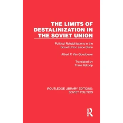 Afbeelding van Routledge Library Editions: Soviet Politics the Limits of Destalinization in Union