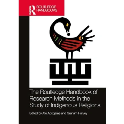 Afbeelding van Routledge Handbooks in Religion the Handbook of Research Methods Study Indigenous Religions