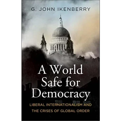 Afbeelding van Politics and Culture Series A World Safe for Democracy