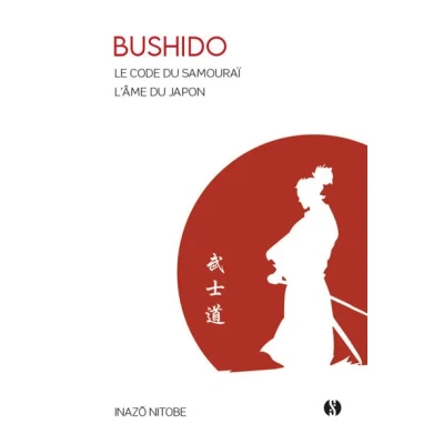Image de Bushido Le Code du Samouraï