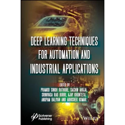 Afbeelding van Deep Learning Techniques for Automation and Industrial Applications