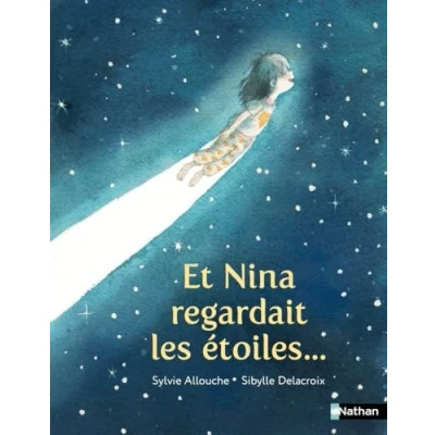 Afbeelding van ET NINA REGARDAIT LES ETOILES