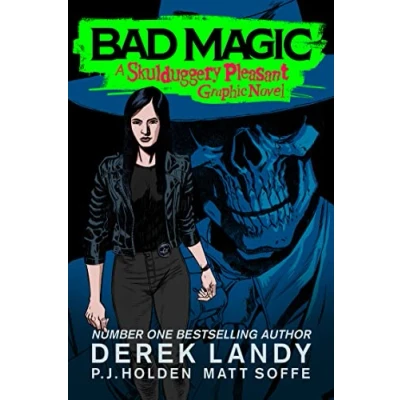 Afbeelding van Skulduggery Pleasant Bad Magic