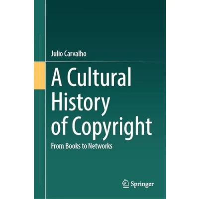 Afbeelding van A Cultural History of Copyright