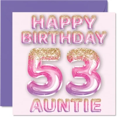 Afbeelding van Verjaardagskaart voor tante 53 jaar, roze en paarse glitterballonnen, verjaardagskaarten jarige van neef nichtje, 145 mm x
