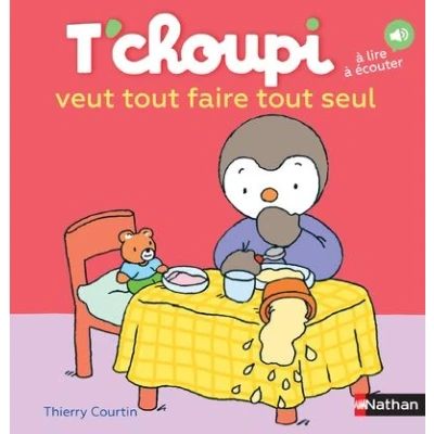 Image de T&#039;choupi veut tout faire seul