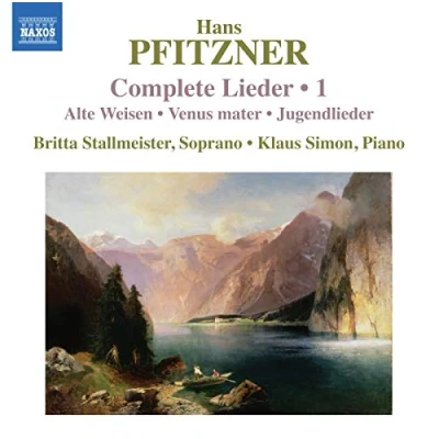 Afbeelding van Britta Stallmeister &amp; Klaus Simon Pfitzner: Complete Lieder Volume 1 (CD)