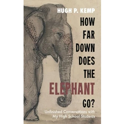 Afbeelding van How Far Down Does the Elephant Go?