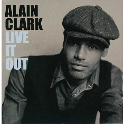 Afbeelding van Alain Clark Live It Out (CD)