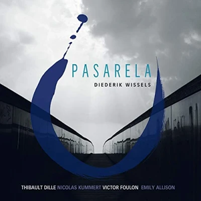 Afbeelding van Diederik Wissels Pasarela (CD)