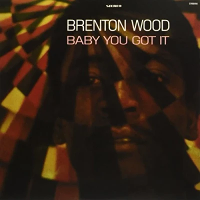Afbeelding van Brenton Wood Baby You Got It (LP)