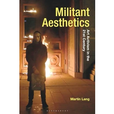 Afbeelding van Radical Aesthetics Art Militant
