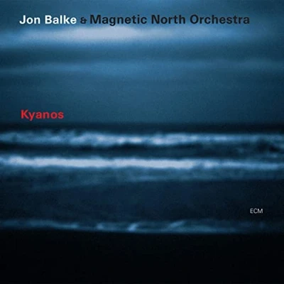 Afbeelding van Jon Balke Kyanos (CD)