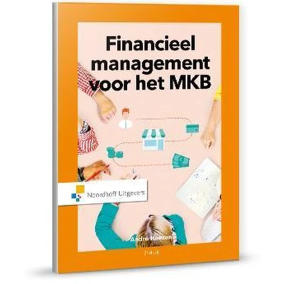 Afbeelding van Ondernemerschap in de praktijk Financieel management voor het MKB