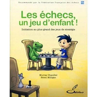 Afbeelding van LES ECHECS UN JEU D&#039;ENFANT