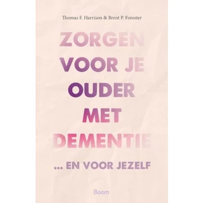 Afbeelding van Zorgen voor je ouder met dementie