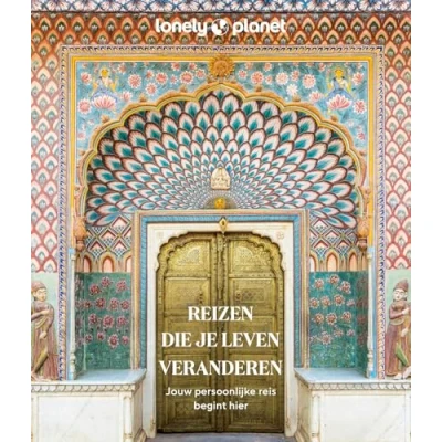 Afbeelding van Lonely Planet Reizen die je leven veranderen