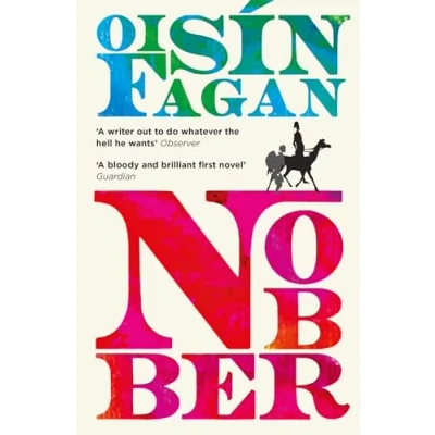Afbeelding van Nobber &#039;A bloody and brilliant first novel&#039;