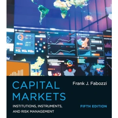 Afbeelding van Capital Markets Institutions, Instruments, and Risk Management 5e