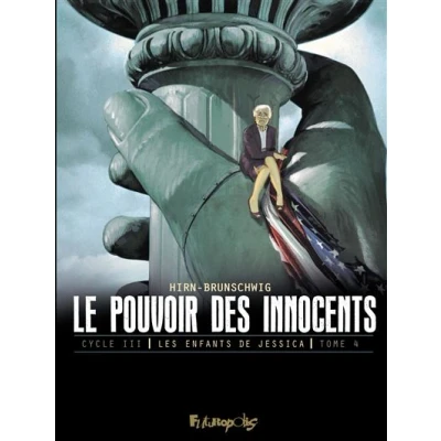 Image de Le pouvoir des innocents, cycle III