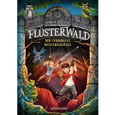 Afbeelding van Flüsterwald Eine neue Bedrohung. der verborgene Meisterschlüssel. Mit Farbschnitt nur in 1. Au