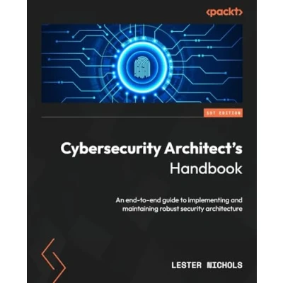 Afbeelding van Cybersecurity Architect&#039;s Handbook