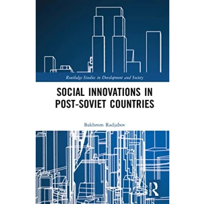 Afbeelding van Routledge Studies in Development and Society Social Innovations Post Soviet Countries