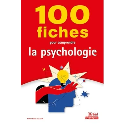 Afbeelding van 100 fiches pour comprendre la psychologie