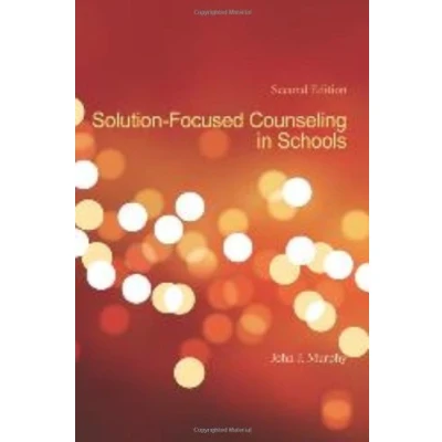 Afbeelding van Solution Focused Counseling in Schools