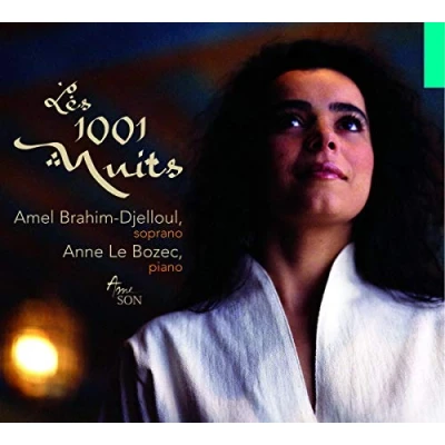 Afbeelding van Amel Brahim Djelloul &amp; Anne Le Bozec Les 1001 Nuits (CD)