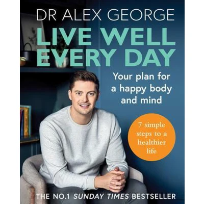 Afbeelding van Dr Alex George Live Well Every Day
