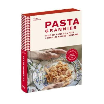 Image de Pasta Grannies Faire ses pâtes à la main comme les mamies italiennes