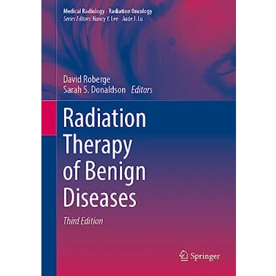 Afbeelding van Radiation Therapy of Benign Diseases