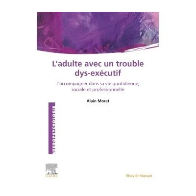 Image de L&#039;Adulte avec un trouble dys exécutif