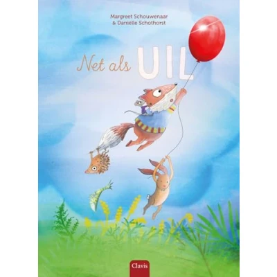 Afbeelding van Borre en zijn vriendjes Net als Uil
