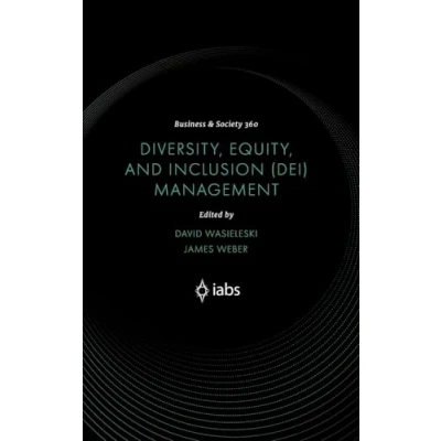 Afbeelding van Business and Society 360 Diversity, Equity, Inclusion (DEI) Management