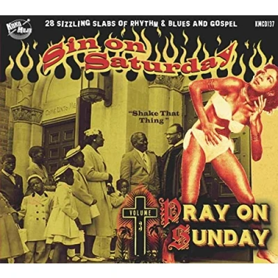 Afbeelding van Various Artists Sin On Saturday, Pray Sunday Vol.3 (CD)