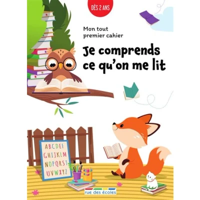 Image de Mon tout premier cahier Je comprends ce qu&#039;on me lit, dès 2 ans