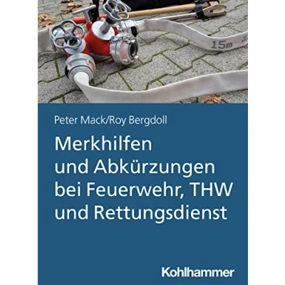 Afbeelding van Merkhilfen Und Abkurzungen Bei Feuerwehr, Thw Rettungsdienst