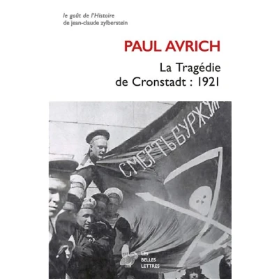 Image de La Tragédie de Cronstadt : 1921