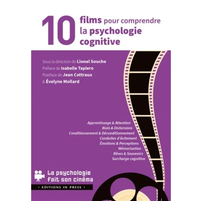 Image de 10 films pour comprendre la psychologie cognitive